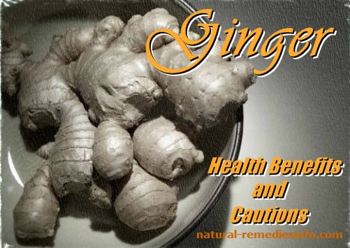 Ginger: Health Benefits and Cautions