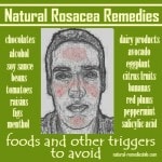 Natural rosacea remedies: foods and other triggers to avoid